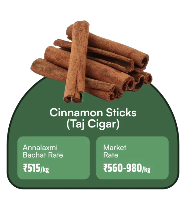 Cinnamon Sticks (Taj Cigar) - Annalaxmi price ₹515/kg vs Market rate ₹560–980/kg
